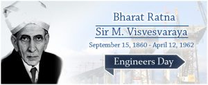 Why the Engineer’s Day Celebrated?