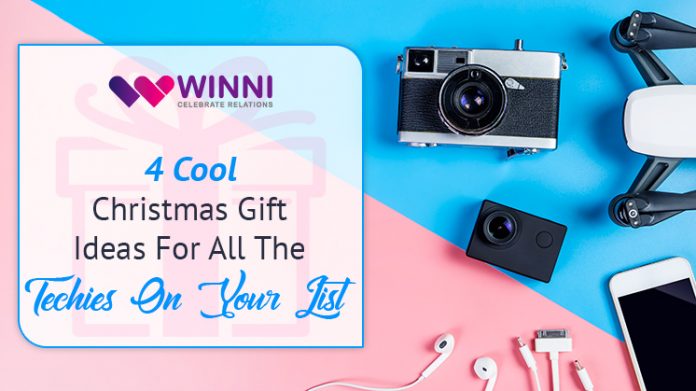 4 Cool Christmas Gift Ideas For All The Techies On Your List