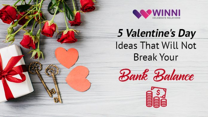 5 Valentine's Day Ideas That Will Not Break Your Bank Balance