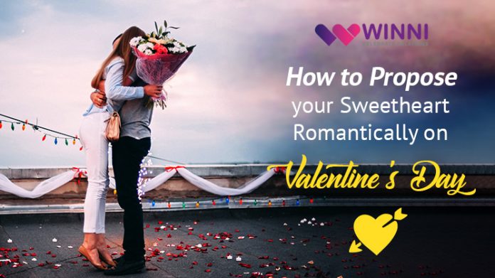 How to Propose your Sweetheart Romantically on Valentine's Day