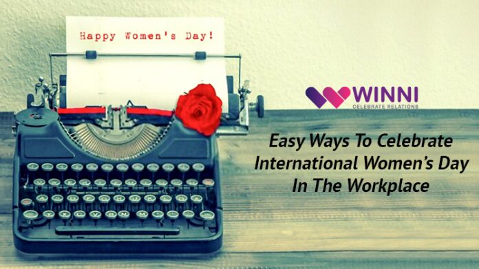 Easy Ways to Celebrate International Women’s Day in the Workplace