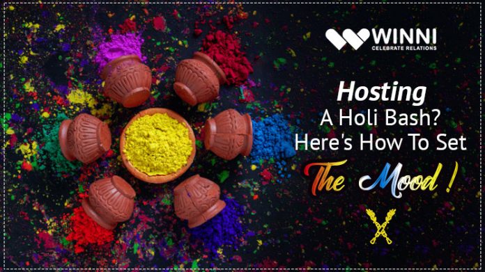 Hosting A Holi Bash? Here's How To Set The Mood!