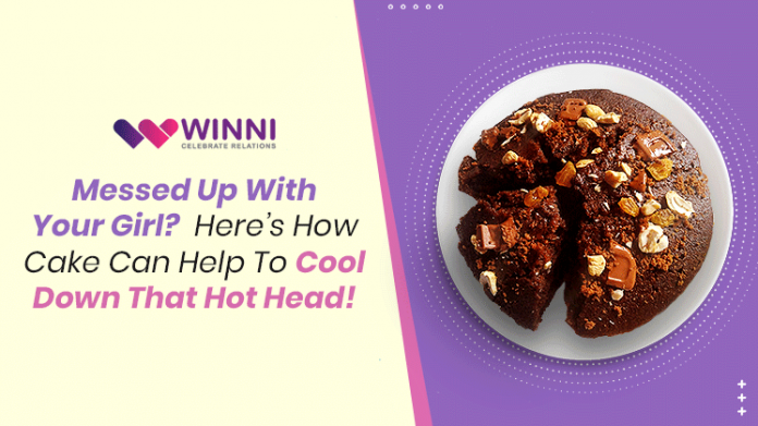 Messed Up With Your Girl? Here’s How A Cake Can Help To Cool Down That Hot Head!