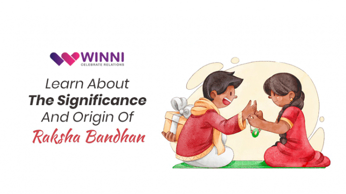 Learn About The Significance And Origin Of Raksha Bandhan
