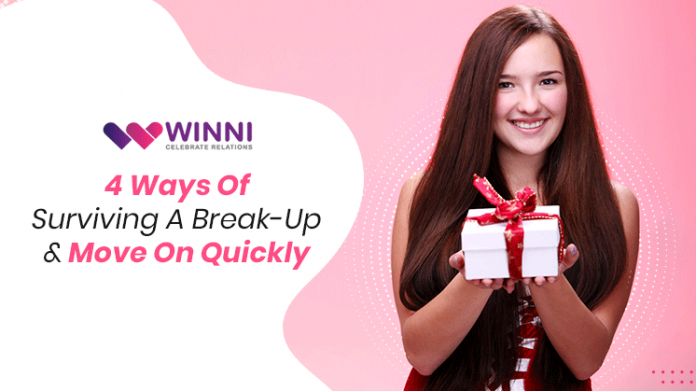 4 Ways Of Surviving A Break-Up & Move On Quickly