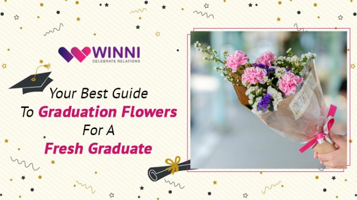 Your Best Guide To Graduation Flowers For A Fresh Graduate