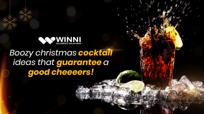 Boozy Christmas Cocktail Ideas That Guarantee Good Cheeeers!