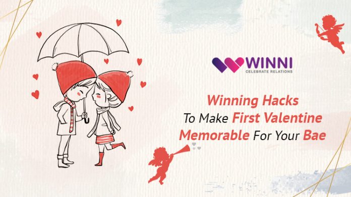 Winning Hacks To Make First Valentine Memorable For Your Bae