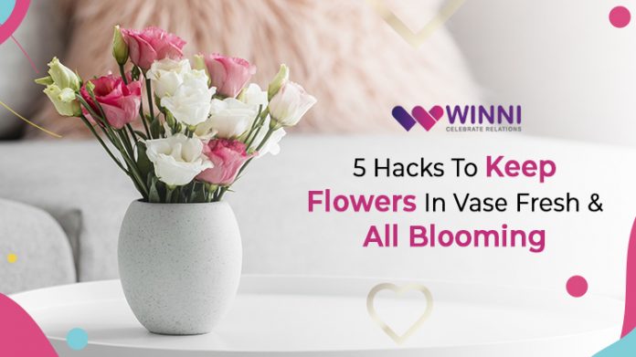 5 Hacks To Keep Flowers In Vase Fresh & All Blooming