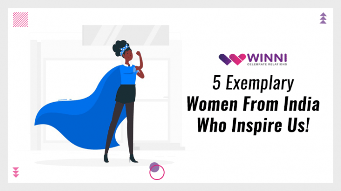 5 Exemplary Women From India Who Inspire Us!