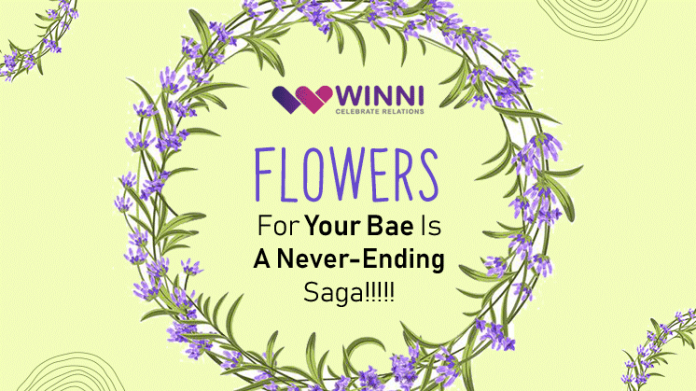 Flowers For Your Bae Is A Never-Ending Saga!!!!!!